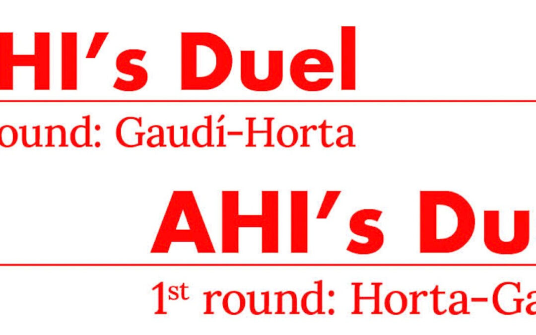 AHI’s Duel. First round: Gaudi-Horta